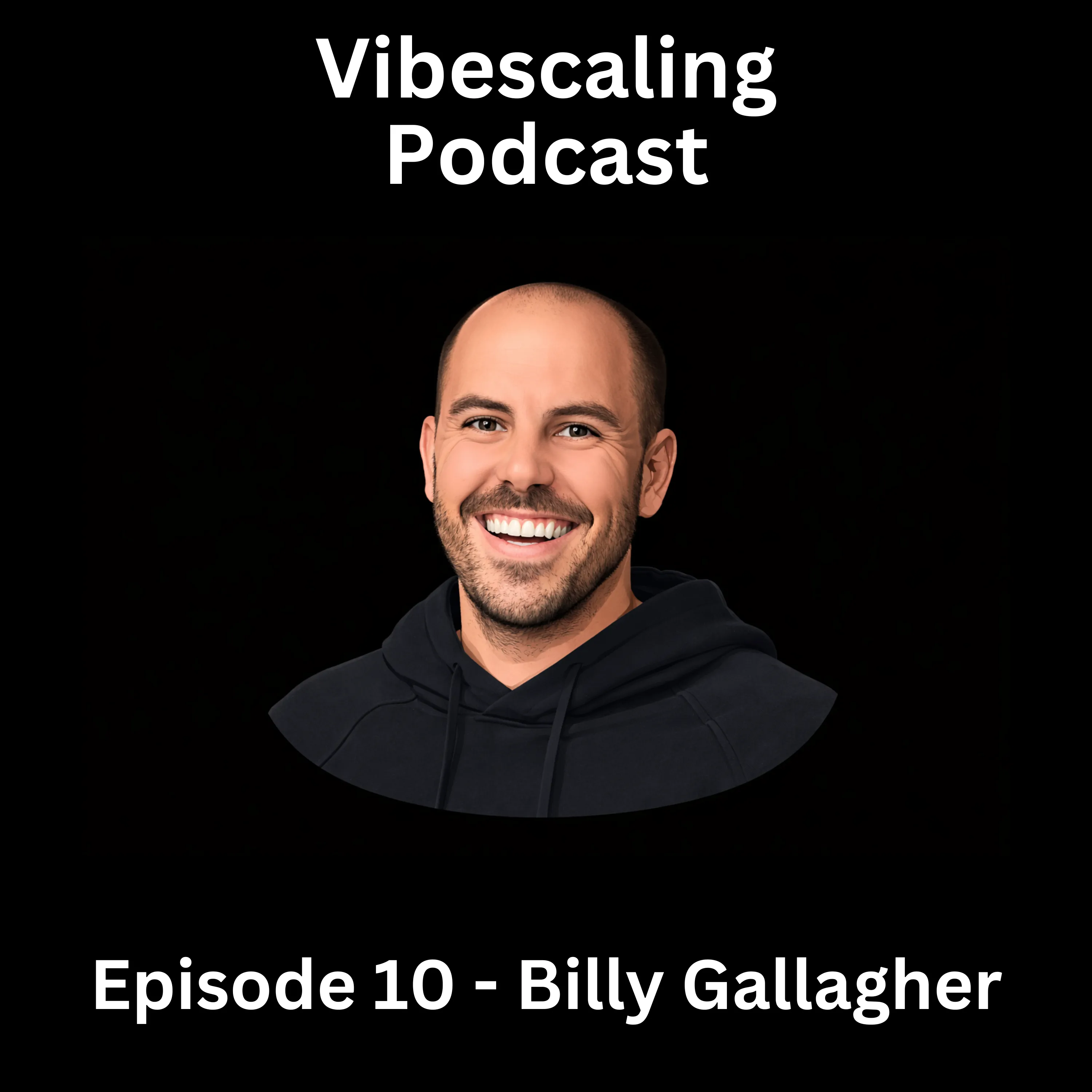 Episode 10 - Billy Gallagher
